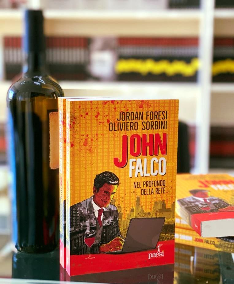 Libri: un tour enogastronomico tra le pagine del nuovo cyber thriller ‘John Falco’